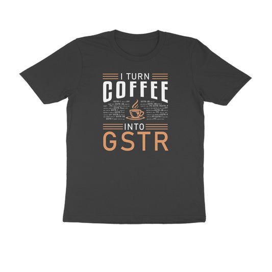 I Turn Coffee Into GSTR